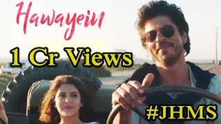Watch Hawayein Song Crosses 1 Crores Views In 2 Days Video
