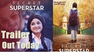 Watch Secret Superstar Official Trailer Out Today l Zaira Video
