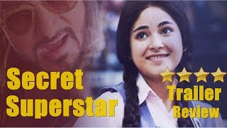 Watch Secret Superstar Trailer Review Zaira Wasim I Aamir Khan Video