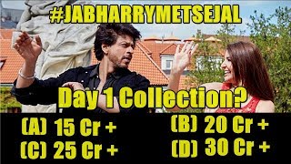 Watch What Will Be The First Day Collection Of Jab Harry Met Video