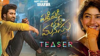 Watch Sharwanand Padi Padi Leche Manasu Teaser | Sharwanand, Sai Pallavi, Hanu Raghavapudi | Daily Poster Video