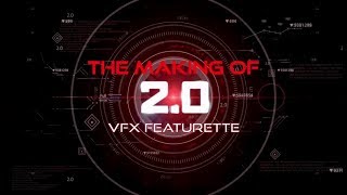 Watch 2 Point O making video special | 2.O VFX Video