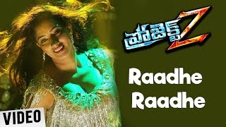 Watch Raadhe Raadhe Video Song | Project Z Movie Songs | Sundeep Kishan |Lavanya Tripathi Video