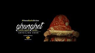 Watch Ghunghat - Kal Bhi, Aaj Bhi... Kal Bhi Video