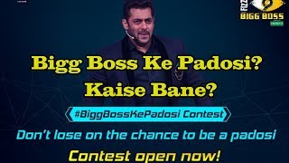 Watch Here's How You Can Become Bigg Boss 11 Ke Padosi? Video
