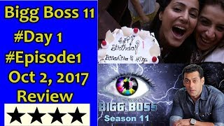 Watch Bigg Boss Season 11 #Episode 1 #Day 1 October 2 Video