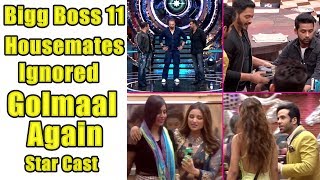 Watch Bigg Boss 11 Housemates Ignored Golmaal Again Star Video