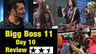 Watch Bigg Boss 11 Day 10 Episode 10 Review October 11 Video