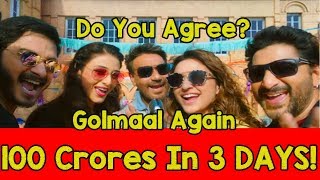 Watch Golmaal Again Will Collect 100 Crores In 3 Days? DO Video
