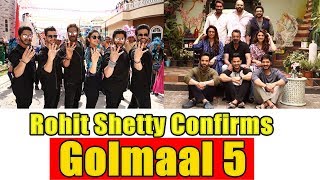 Watch Rohit Shetty Confirms Golmaal 5 I Ajay Devgn Video