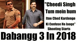 Watch Dabangg 3 Shooting Will Start In Mid-2018 Video