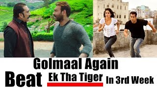 Watch Golmaal Again Will Beat Ek Tha Tiger In 3rd Week Video