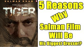 Watch 5 Reasons Why Tiger Zinda Hai Will Be Salman Khan Video