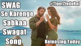 Watch Swag Se Karenge Sabka Swagat Song Out Today Video