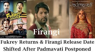 Watch Firangi And Fukrey Returns Release Date Changed Video