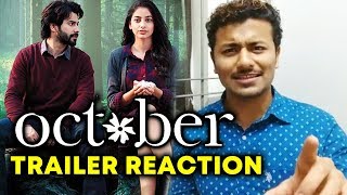 Watch OCTOBER TRAILER REACTION | Varun Dhawan, Banita Sandhu | 5/5 STARS Video
