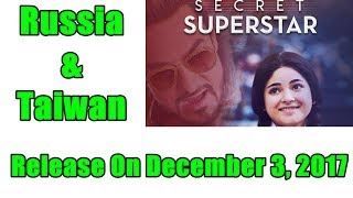 Watch Secret Superstar To Release In Russia And Taiwan On Video