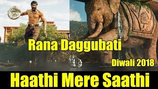 Watch Baahubali 2 Star Rana Daggubati Will Work In Haathi Video
