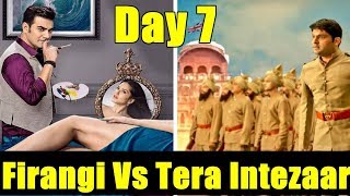Watch Firangi Vs Tera Intezaar Box Office Collection Day 7 Video
