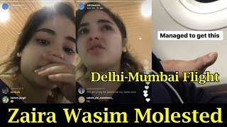 Watch Dangal Actor Zaira Wasim Molested On Vistara Flight Video