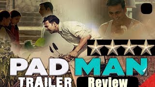Watch Padman Official Trailer Review Video