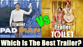 Watch Padman Trailer VS Toilet Ek Prem Katha Trailer Video