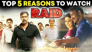 Watch Ajay Devgn's RAID Will Be A BIG HIT - Here Are 5 Big Reasons Video
