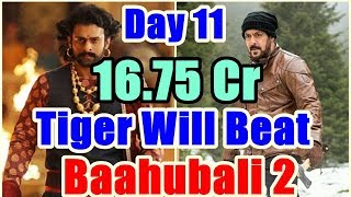 Watch Tiger Zinda Hai Will Beat Baahuabali 2 Record Of 11th Video