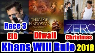 Watch Bollywood Khans Will Rule In 2018 On Festivals Video