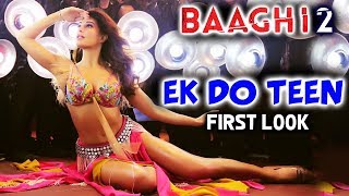 Watch Ek Do Teen FIRST LOOK Out | BAAGHI 2 | Jacqueline Fernandez COPIES Madhuri Dixit Video