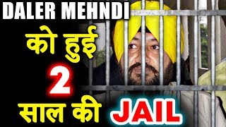 Watch Human Trafficking Case - Daler Mehndi Sentenced 2 YEARS JAIL Video