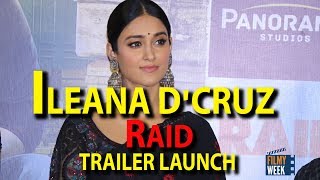 Watch ILEANA D'CRUZ gets Angry at Raid Trailer Launch Video