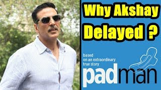 Watch Why Akshay Kumar Delayed Padman? My Reaction Video