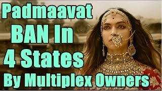 Watch Padmaavat Will Not Release In 4 States By Multiple Video