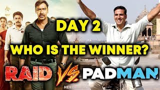 Watch RAID Vs PADMAN | DAY 2 Box Office Collection | Ajay Devgn Vs Akshay Kumar Video