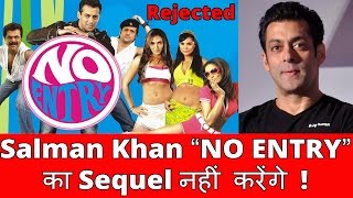 Watch Salman Khan NO ENTRY Ka Sequel Nahi Kareinge Video