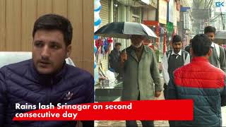 Watch Rains lash Srinagar on second consecutive day Video