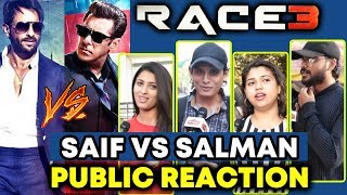 Watch RACE 2 Saif Ali Khan Vs RACE 3 Salman Khan | PUBLIC Reaction On BEST LOOK Video