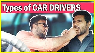 Watch Types of CAR DRIVERS in INDIA || KG is Here Video