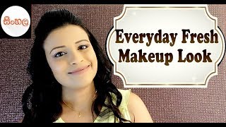 Watch Everyday Fresh Makeup Look Sinahala/Srilankan Video