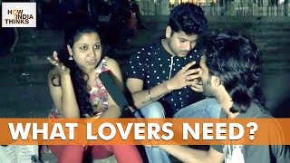 Watch Is Going Physical a Must in Relationship? | What Lovers Need? | Social Experiment | How India Thinks Video