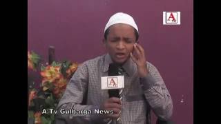 Watch Azaan. Qirat. Hamd. Aur Naat Competition Al Hilal School By A.Tv Gulbarga Video