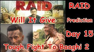 Watch Raid Movie Box Office Prediction Day 15 I Will It Give Video