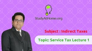 Watch 5. Service Tax Lecture 1 - AY 2017-18 Indirect Taxes | by CA Raj K Agrawal Video