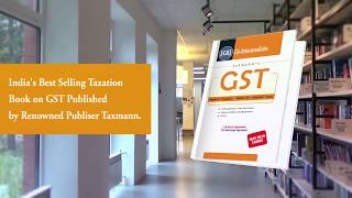 Watch Best GST Book for CA, CS & CMA Students by CA Raj K Agrawal Video