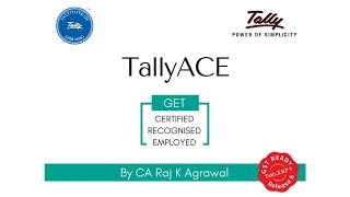 Watch Tally Ace | Fundamentals of Accounting by Tally Institute of Learning (Faculty: CA Raj K Agrawal) Video
