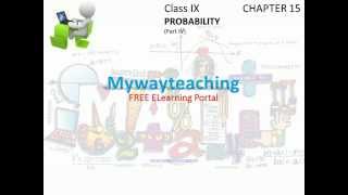 Watch Math Class 9 Chapter 15 Part IV|PROBABILITY|PROBABILITY for class 9| Video