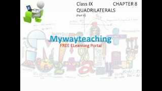Watch Math Class 9 Chapter 8 Part V|QUADRILATERALS|QUADRILATERALS for class 9| Video