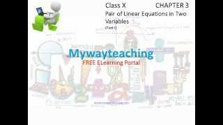 Watch Math Class 10 Chapter 3 Part I|Pair of linear equations in two variables| Video