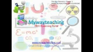 Watch Science_Class X_Chapter 1_Part I (Chemical Reactions & equations) Video